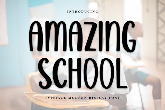 Amazing School: A Stylish Handwritten Font for Crafters and Makers