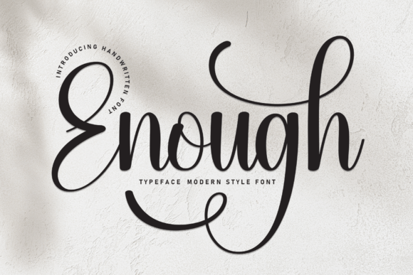 Enough: A Handwritten Font That Elevates Branding with Subtle Sophistication