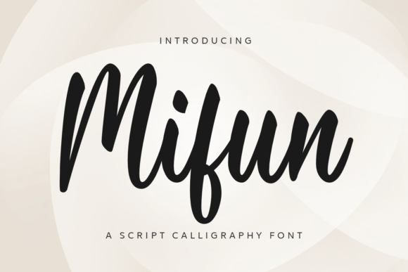 Mifun: A Harmonious Script Font for Elegant Editorial Design