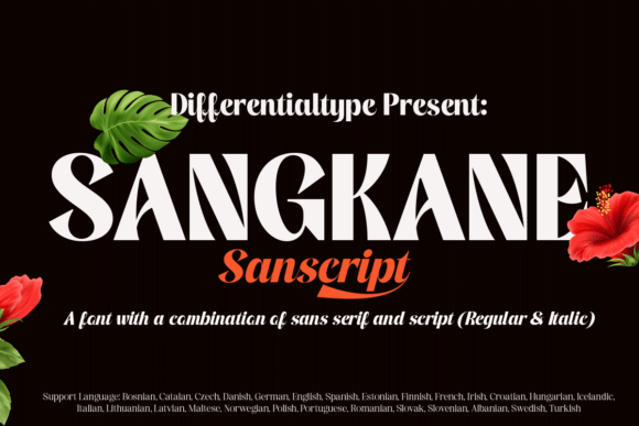 Sangkane Sanscript: A Bold Script Font for Modern Editorial Design
