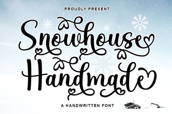 Snowhouse Handmade: A Modern Script Font for Campaign-Ready Design