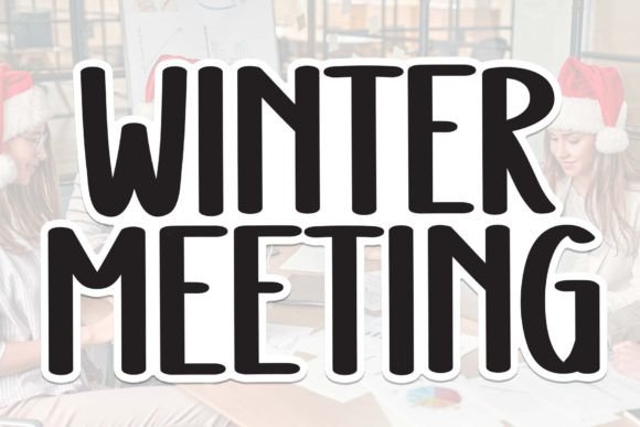 Winter Meeting: A Sweet Handwritten Font for Crafters and Makers